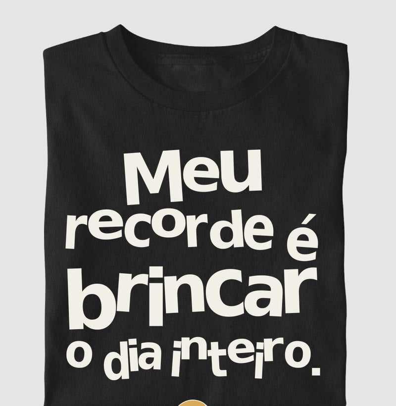 Camiseta Infantil - Recorde de Brincar