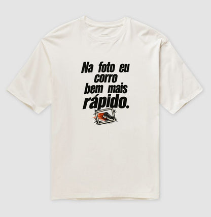 Camiseta Oversized - Na Hora da Foto