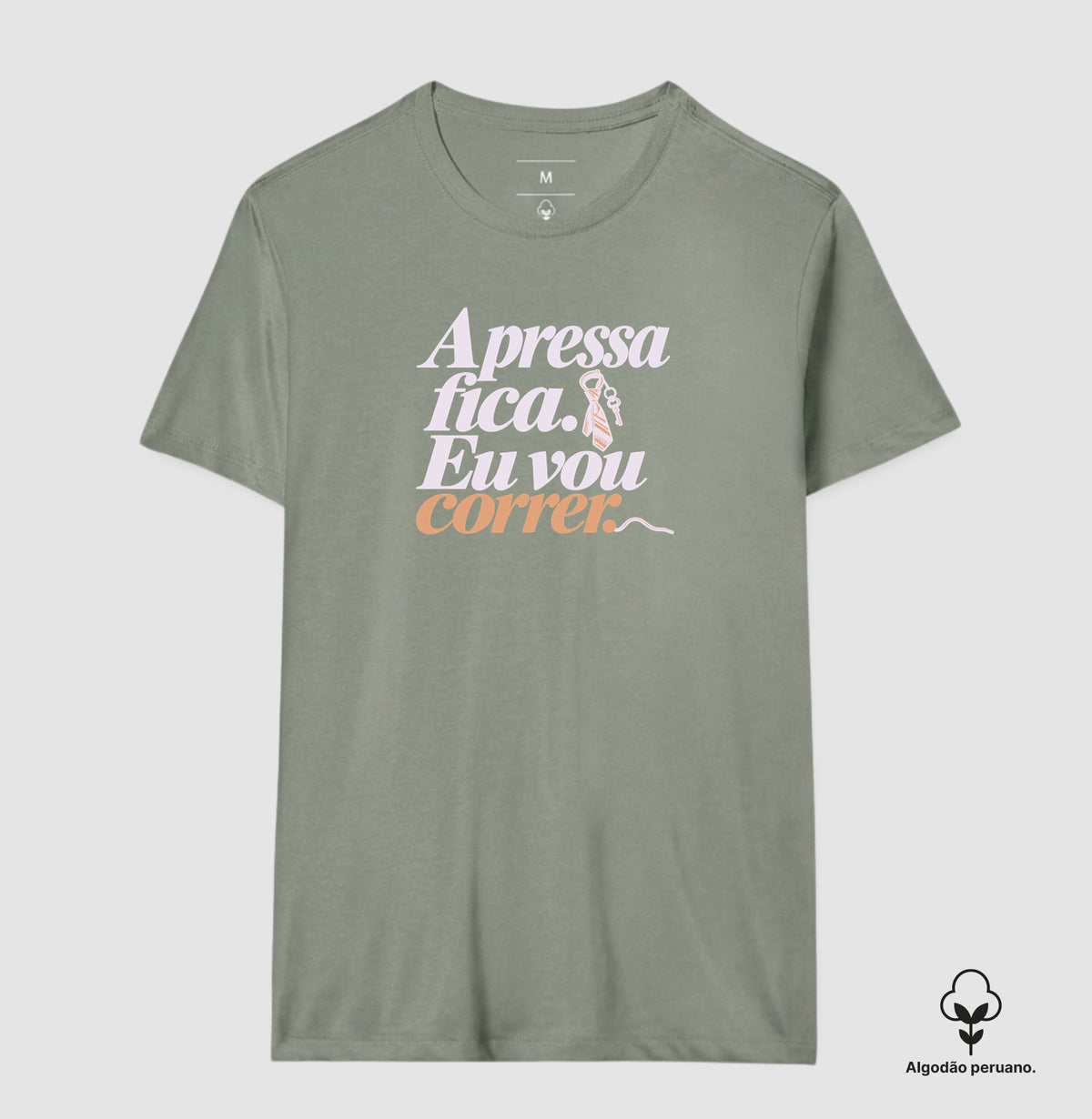 Camiseta Algodão Peruano - Pressa Pendurada