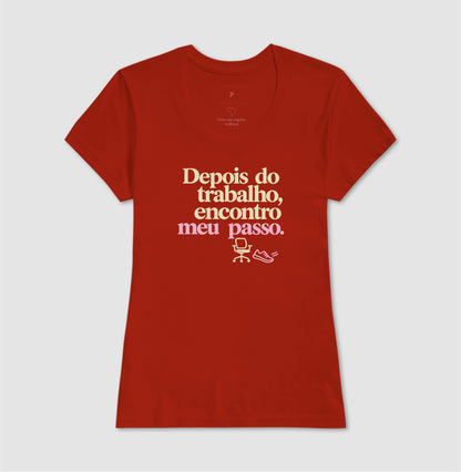 Camiseta Unissex - Depois do Expediente