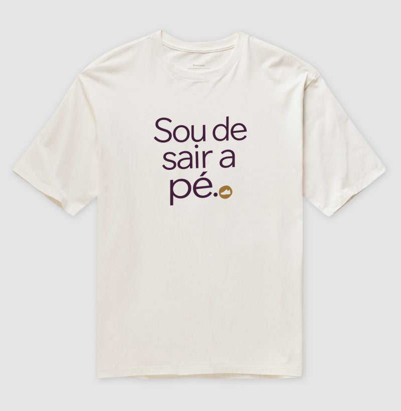Camiseta Oversized - Gosto de Ir a Pé