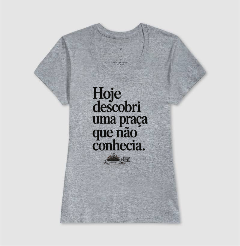 Camiseta Unissex - Praça Descoberta, Feminino, Cinza