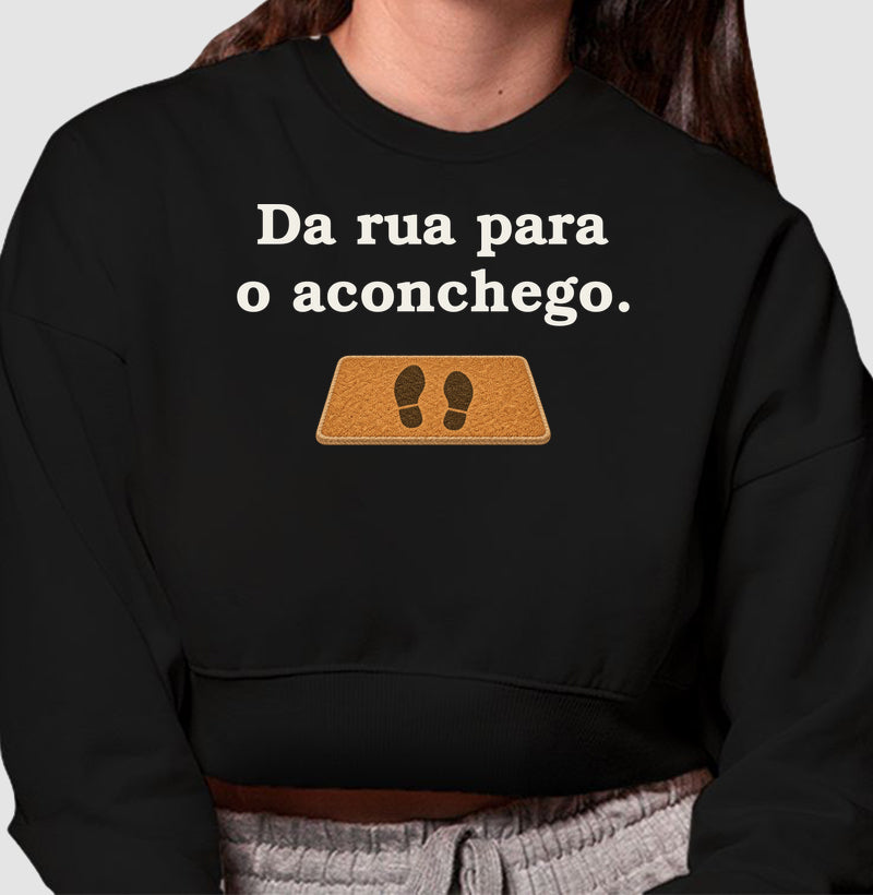 Moletom Cropped - Da Rua para Casa