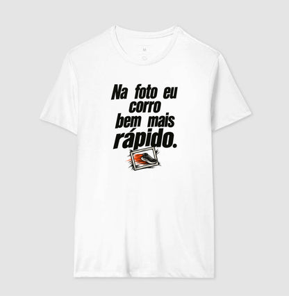 Camiseta Unissex - Na Hora da Foto