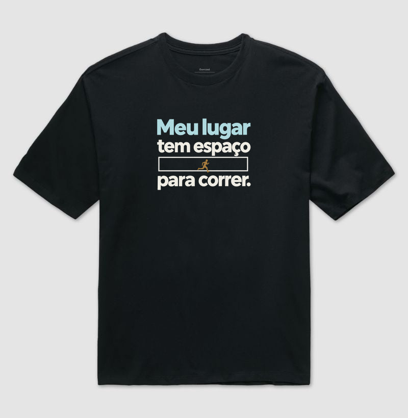 Camiseta Oversized - Lugar para Correr