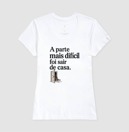 Camiseta Unissex - Coragem de Ir, Feminino, Branca