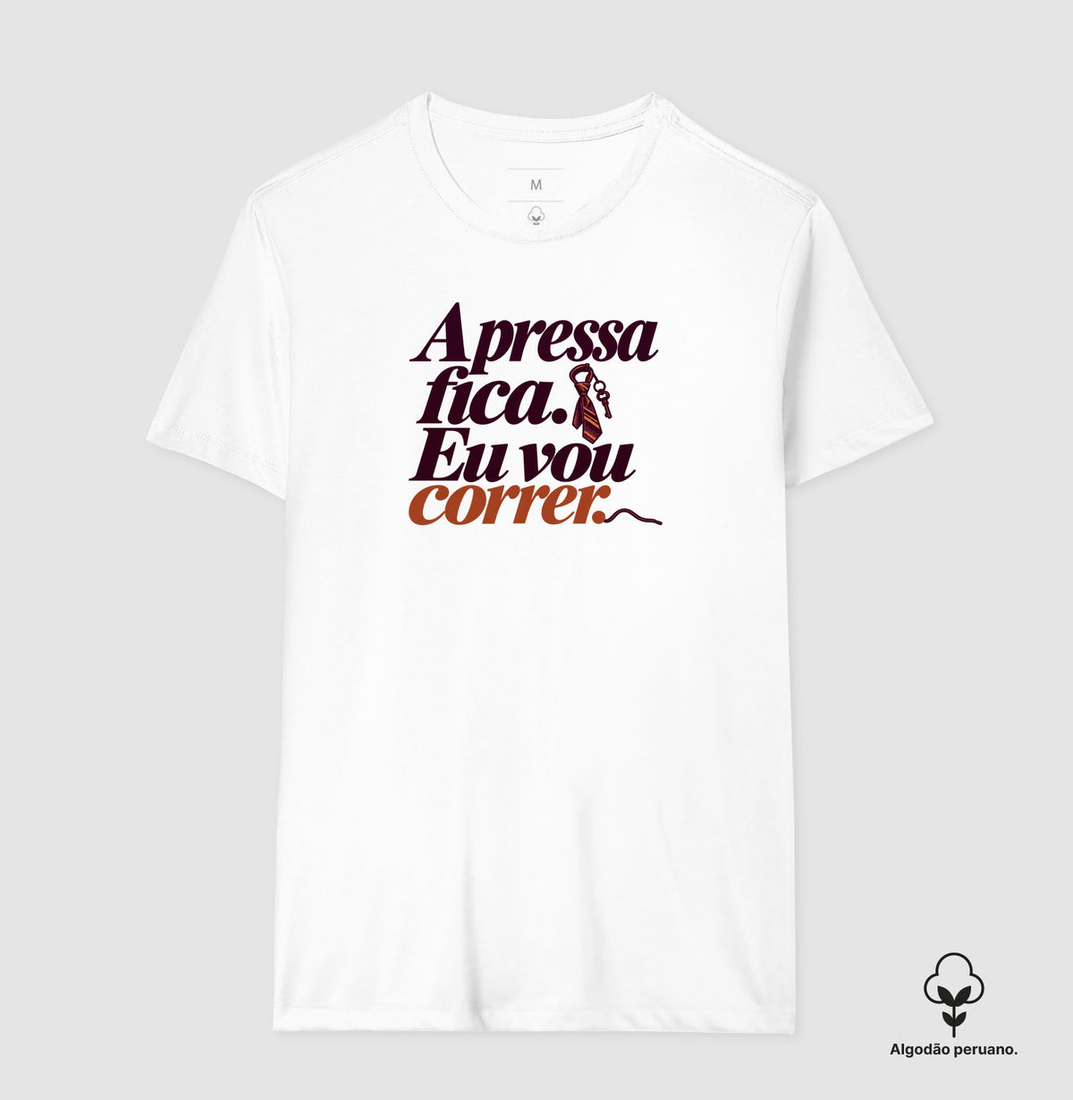 Camiseta Algodão Peruano - Pressa Pendurada