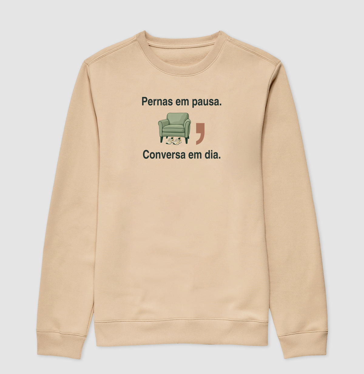 Suéter Moletom - Pernas em Pausa, Bege