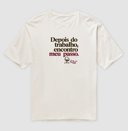 Camiseta Oversized - Depois do Expediente