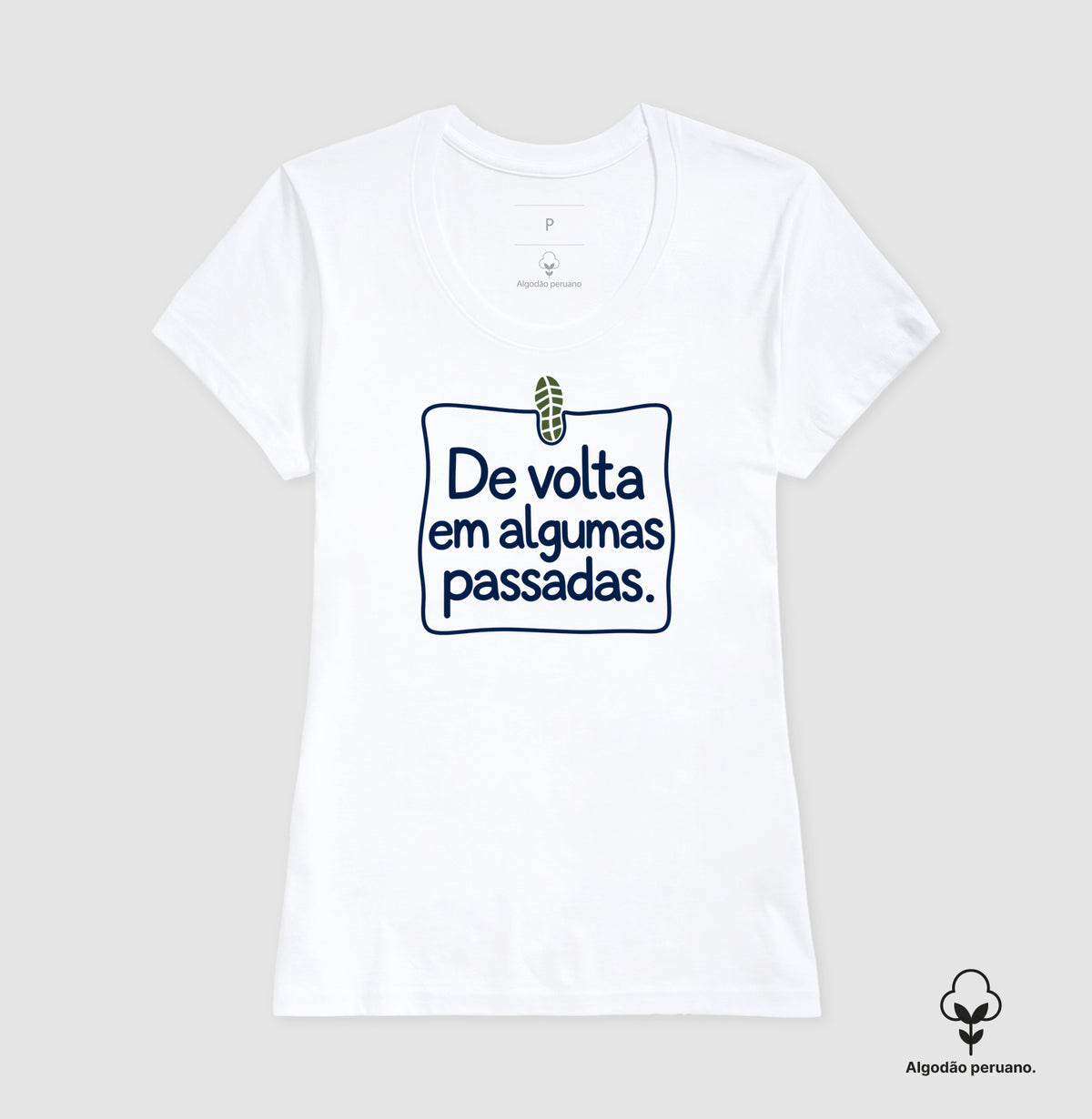 Camiseta Algodão Peruano - Aviso de Saída