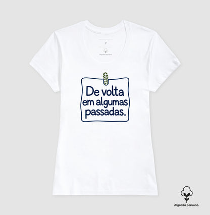 Camiseta Algodão Peruano - Aviso de Saída