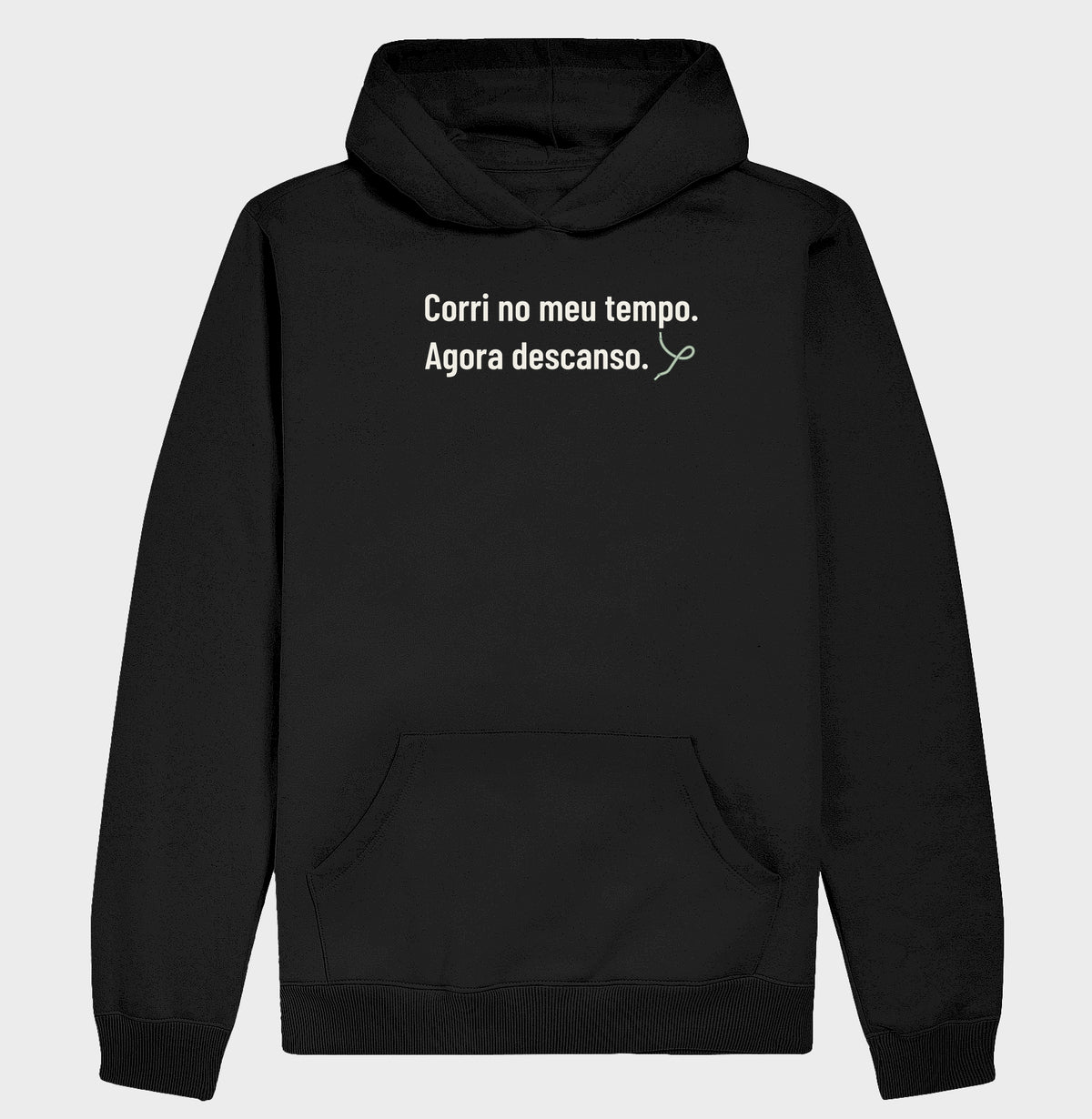 Hoodie Moletom - Feito e Descansado