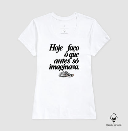 Camiseta Algodão Peruano - Passo que Antes Faltava, Feminino, Branca