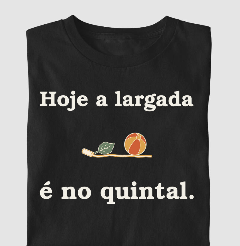 Camiseta Infantil - Largada do Quintal