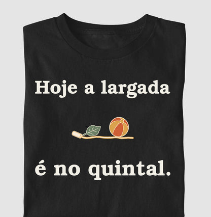 Camiseta Infantil - Largada do Quintal