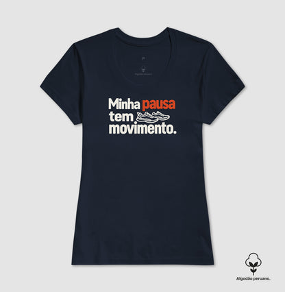 Camiseta Algodão Peruano - Pausa em Movimento
