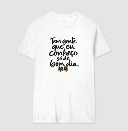 Camiseta Unissex - Bom Dia de Bairro, Masculino, Branca