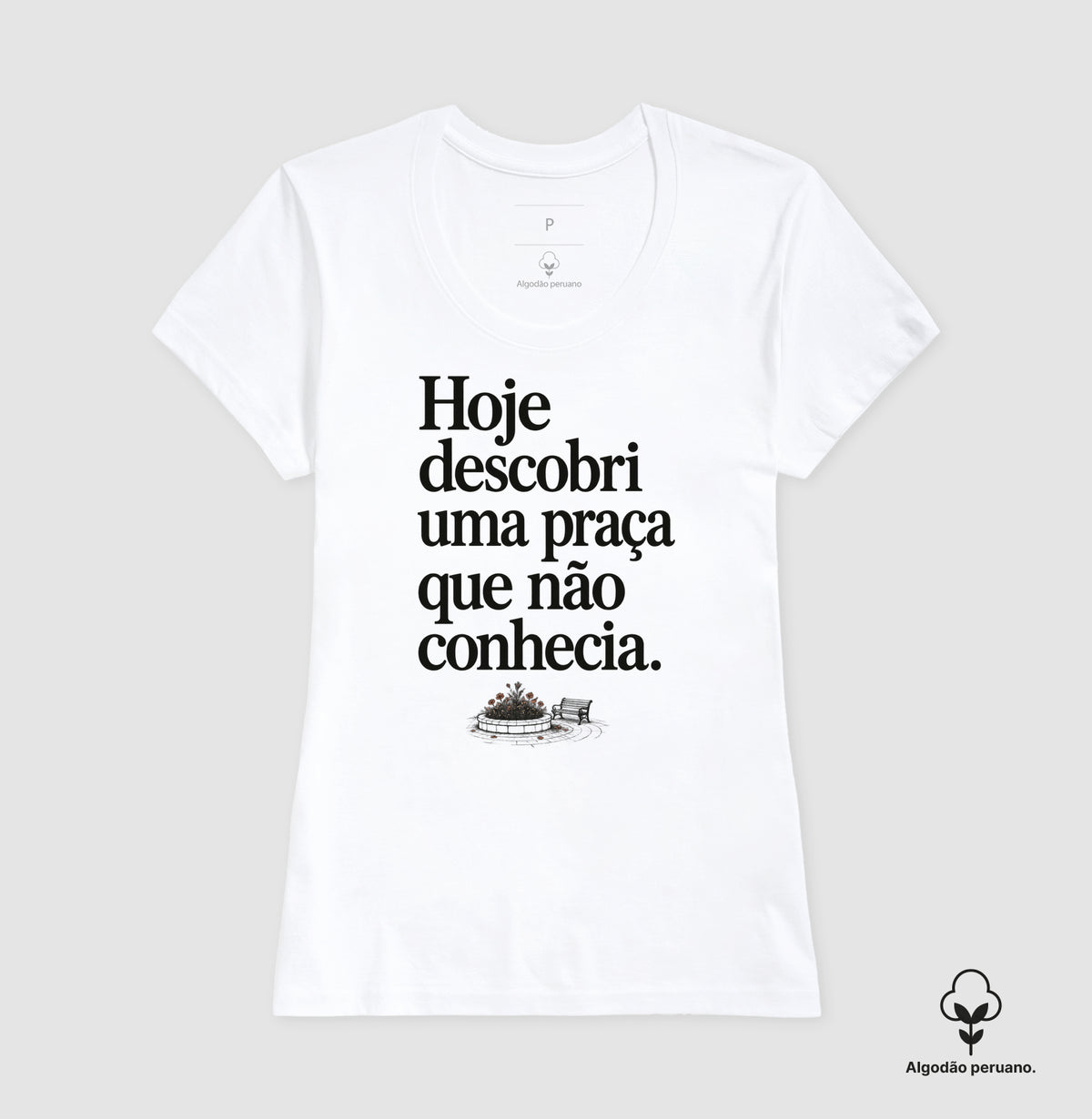 Camiseta Algodão Peruano - Praça Descoberta, Feminino, Branca
