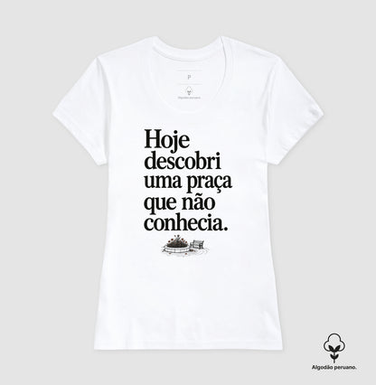 Camiseta Algodão Peruano - Praça Descoberta, Feminino, Branca