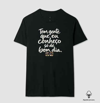 Camiseta Algodão Peruano - Bom Dia de Bairro
