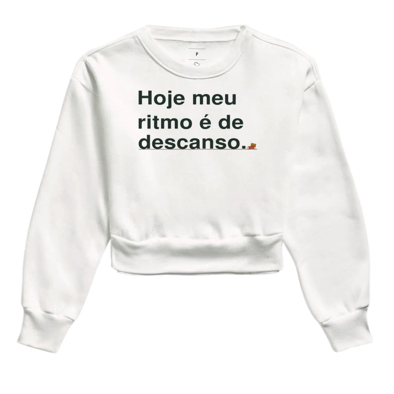 Moletom Cropped - Ritmo de Descanso, Branca