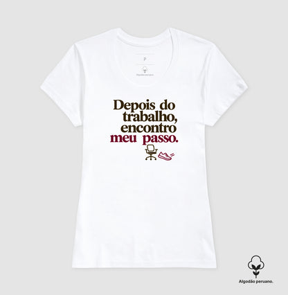 Camiseta Algodão Peruano - Depois do Expediente