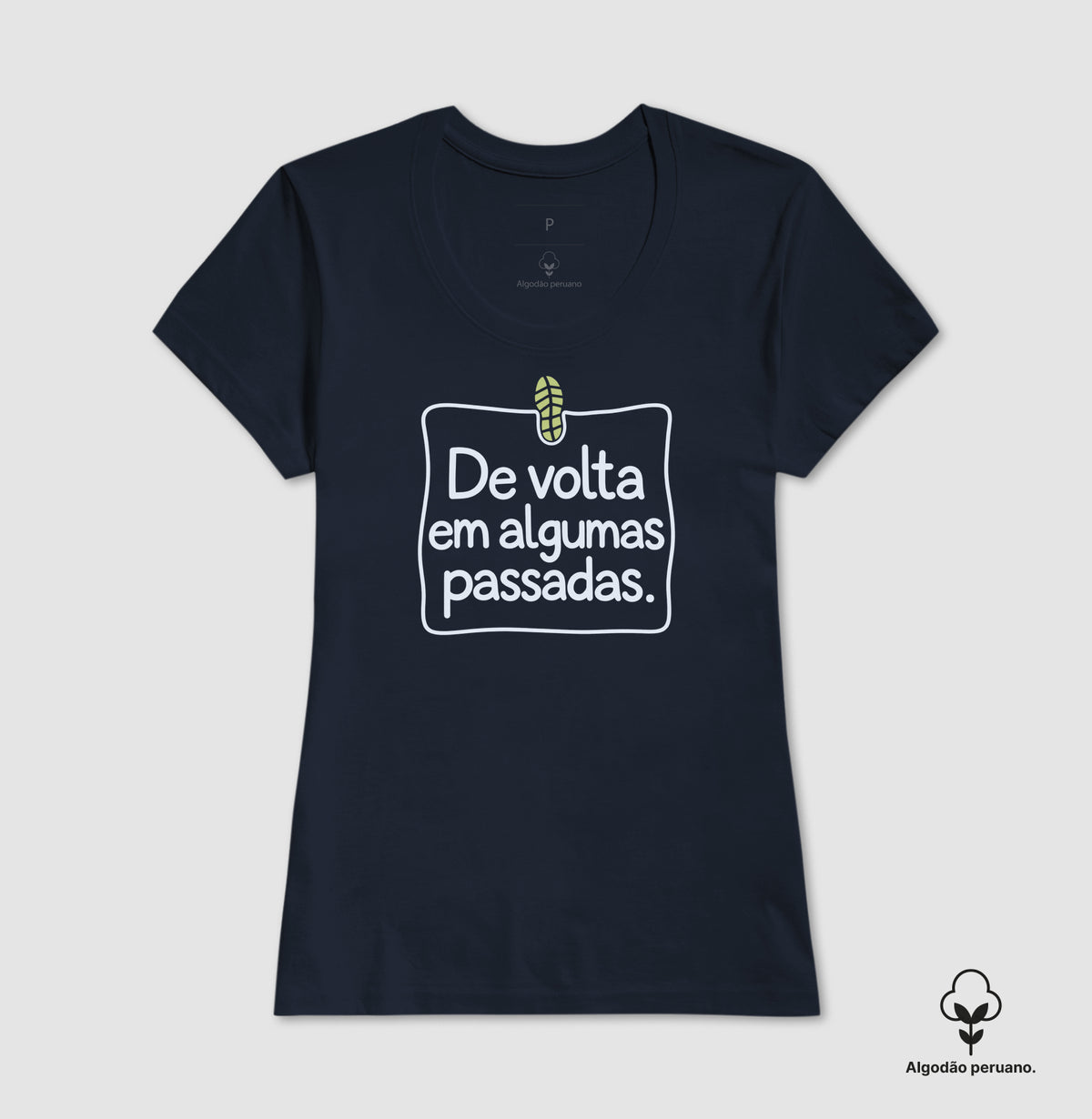 Camiseta Algodão Peruano - Aviso de Saída