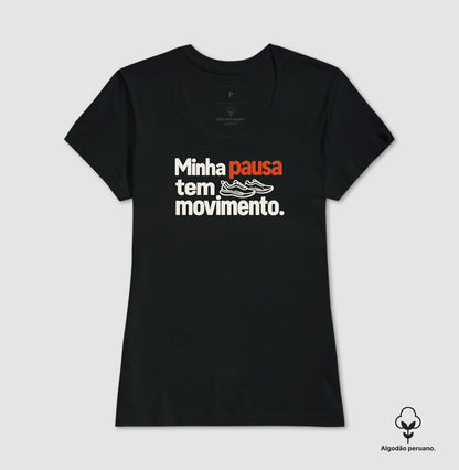 Camiseta Algodão Peruano - Pausa em Movimento