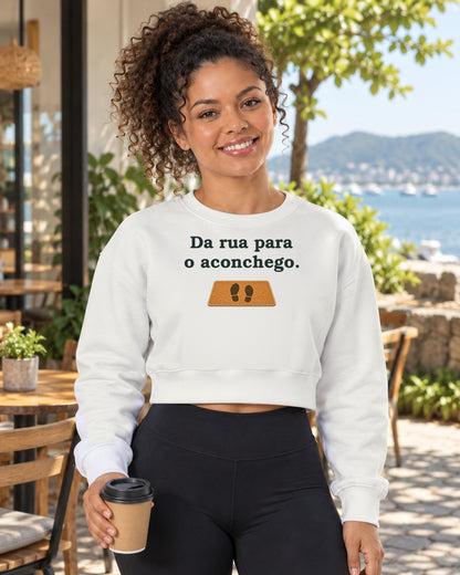 Moletom Cropped - Da Rua para Casa