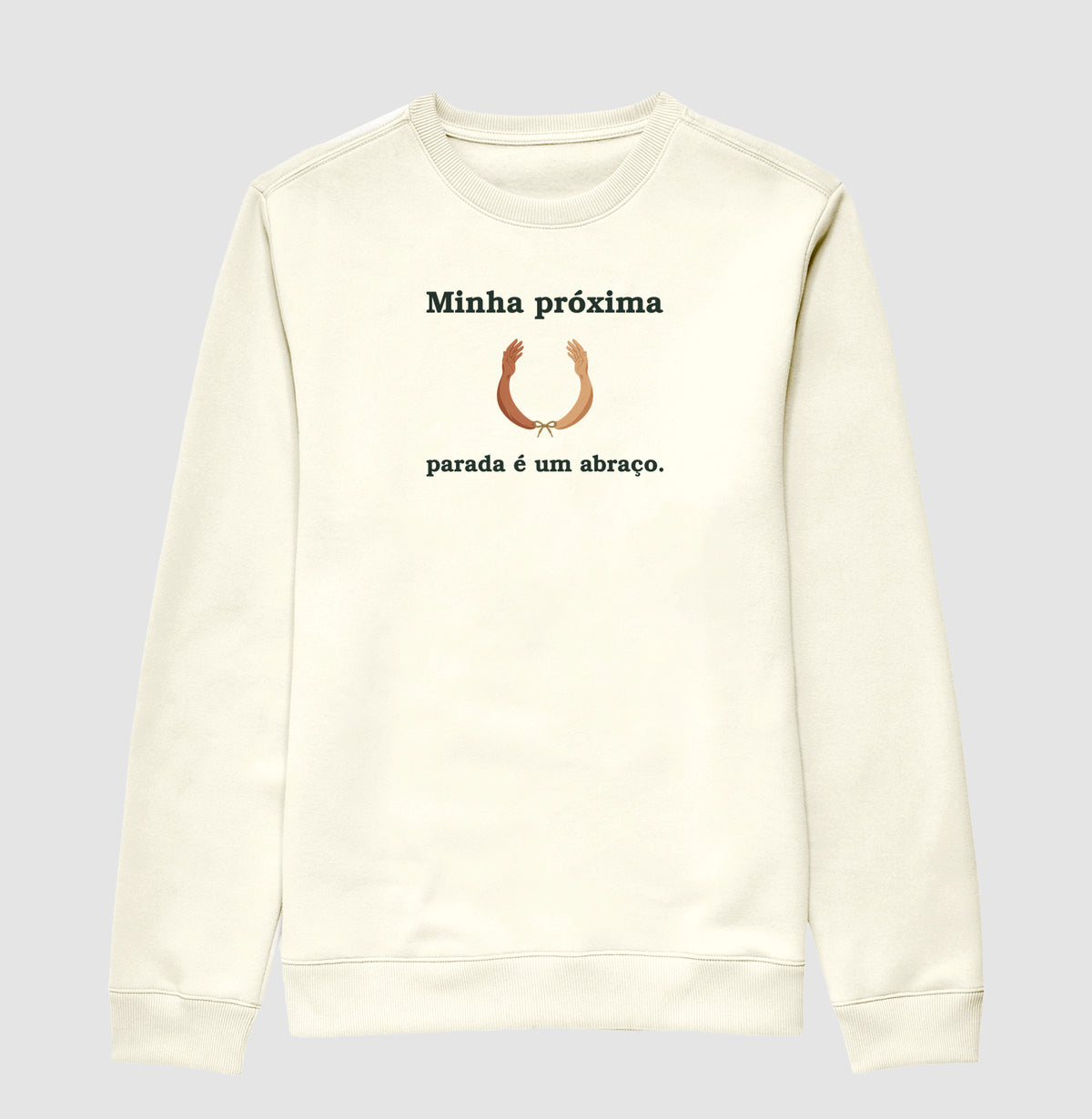 Suéter Moletom - Parada no Abraço, Off White