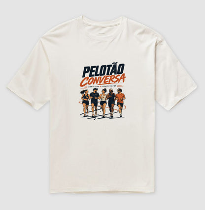 Camiseta Oversized - Pelotão Conversa