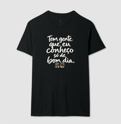 Camiseta Unissex - Bom Dia de Bairro, Masculino, Preta
