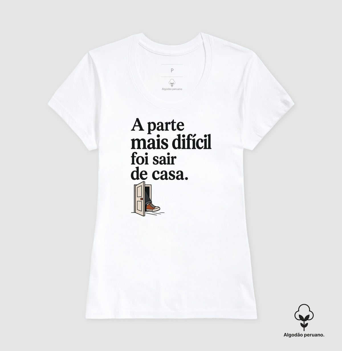 Camiseta Algodão Peruano - Coragem de Ir, Feminino, Branca