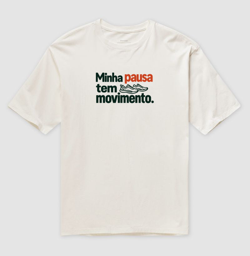 Camiseta Oversized - Pausa em Movimento
