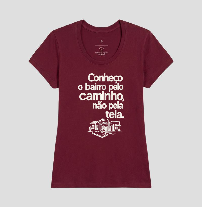 Camiseta Unissex - Caminho Sem Tela, Feminino, Bordeaux