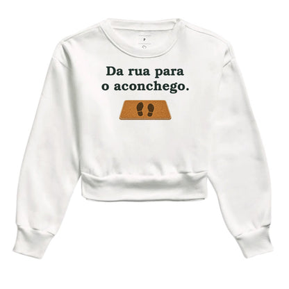 Moletom Cropped - Da Rua para Casa, Branca