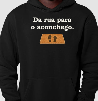 Moletom com Capuz - Da Rua para Casa