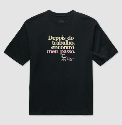Camiseta Oversized - Depois do Expediente
