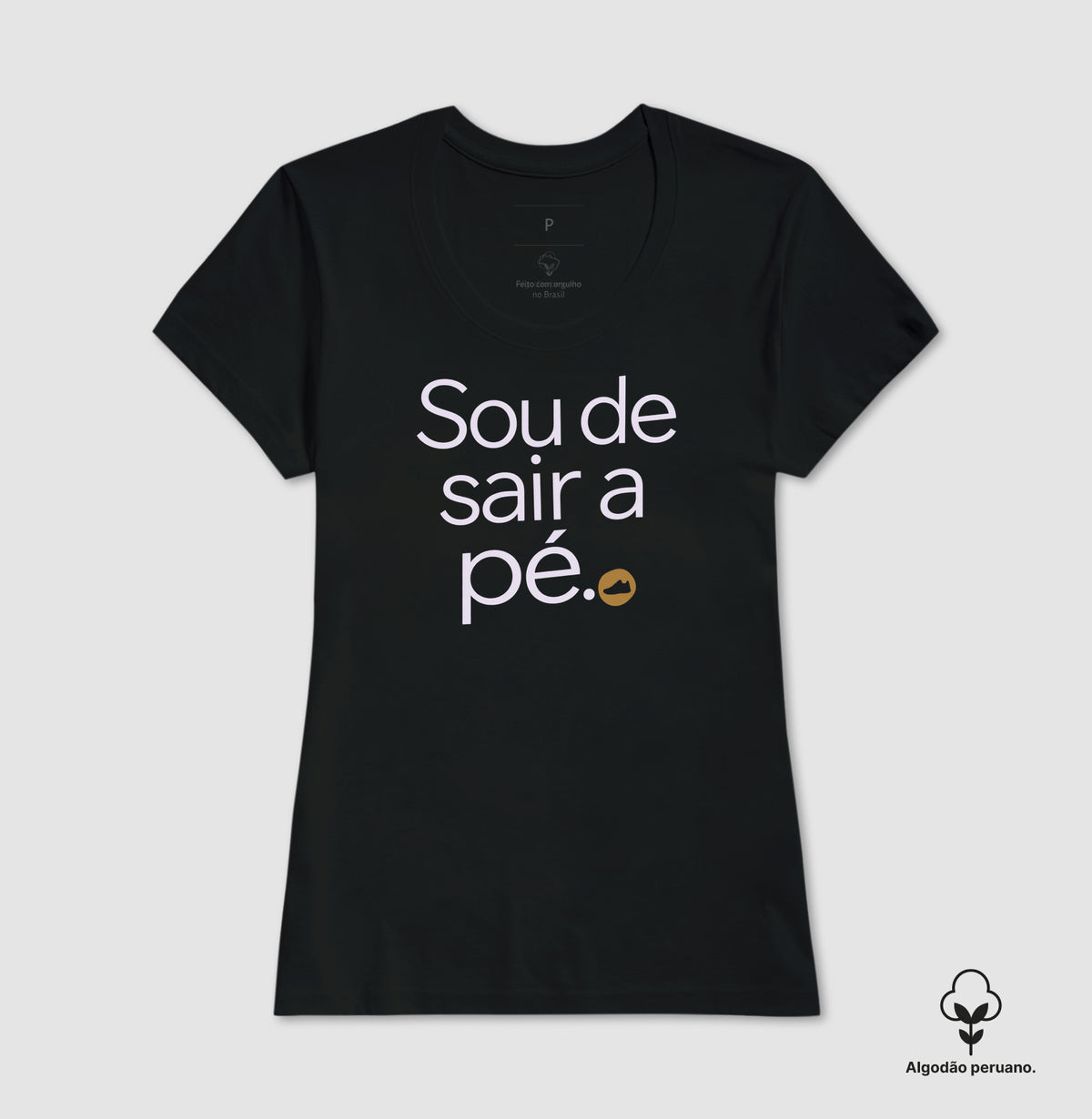 Camiseta Algodão Peruano - Gosto de Ir a Pé
