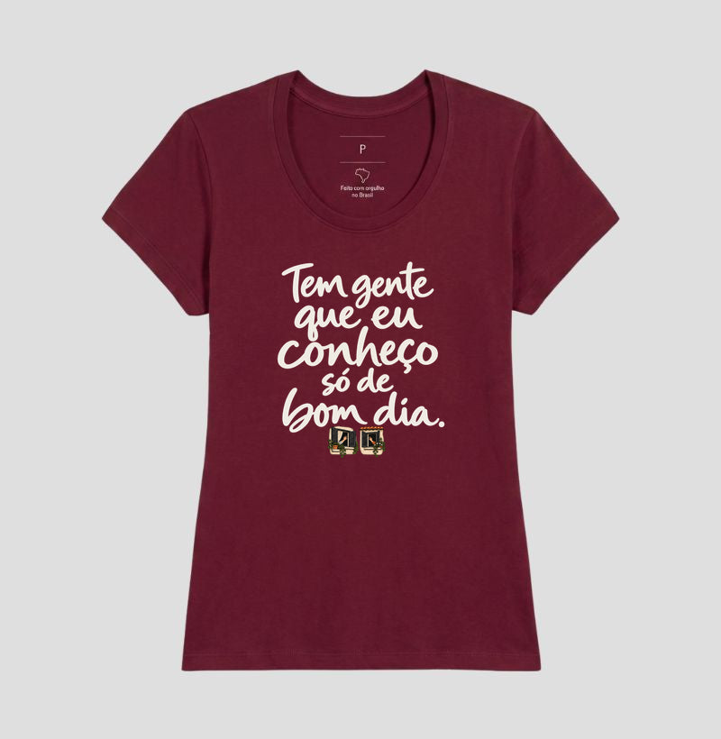 Camiseta Unissex - Bom Dia de Bairro, Feminino, Bordeaux