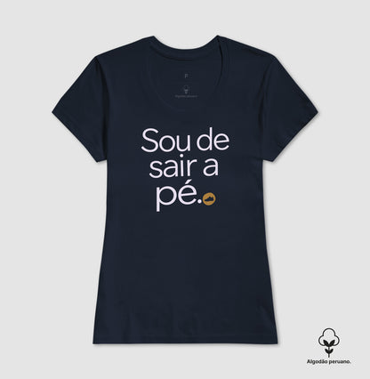 Camiseta Algodão Peruano - Gosto de Ir a Pé
