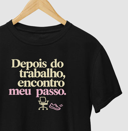 Camiseta Unissex - Depois do Expediente