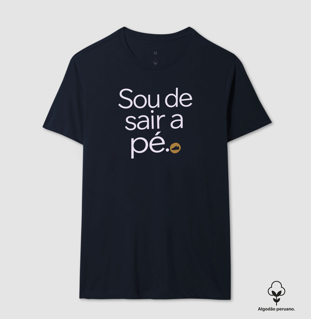 Camiseta Algodão Peruano - Gosto de Ir a Pé