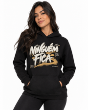 Hoodie Moletom - Ninguém Fica